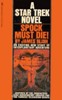 Spock Must Die! Thumbnail